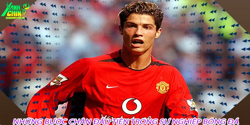 Những bước chân đầu tiên trong sự nghiệp bóng đá
